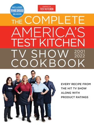 cover image of The Complete America's Test Kitchen TV Show Cookbook 2001–2022